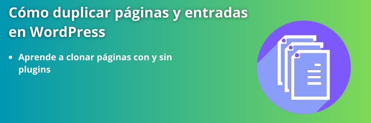 Cómo duplicar páginas y entradas en wordpress