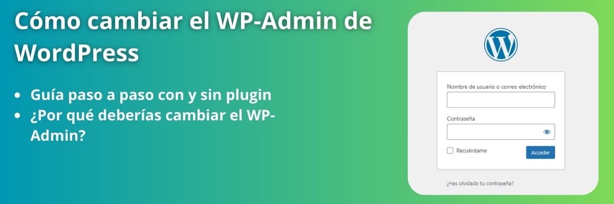 como cambiar el wp-admin de wordpress